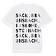Sack, Braunsbach, Bislohe, Steinach ordlek t-shirt