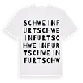 Schweinfurt ordlek t-shirt