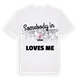 Någon i Stein älskar mig t-shirt
