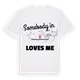 Någon i Steinacher Forst rechts der Saale älskar mig t-shirt