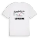 Någon i Straßbessenbach älskar mig t-shirt