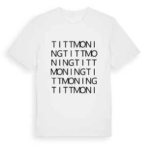Tittmoning ordlek t-shirt – ekologisk bomull t-shirt från Pinshirt