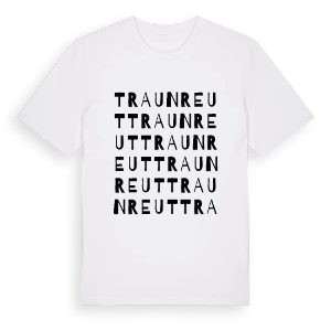 Traunreut ordlek t-shirt – ekologisk bomull t-shirt från Pinshirt