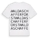 Waldaschaffer Forst ordlek t-shirt