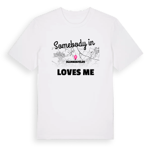 Någon i Blankenfelde älskar mig t-shirt – ekologisk bomull t-shirt från Pinshirt