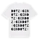 Dotzigen ordlek t-shirt
