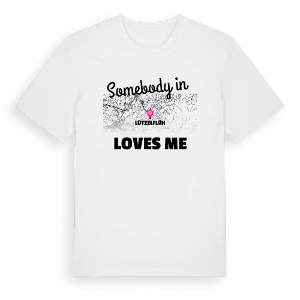 Någon i Lützelflüh älskar mig t-shirt – ekologisk bomull t-shirt från Pinshirt