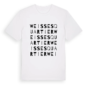 Weisses Quartier ordlek t-shirt – ekologisk bomull t-shirt från Pinshirt