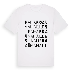 Baharözü Mahallesi ordlek t-shirt – ekologisk bomull t-shirt från Pinshirt