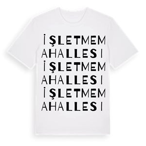 İşletme Mahallesi ordlek t-shirt – ekologisk bomull t-shirt från Pinshirt
