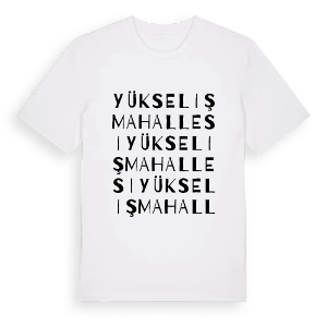 Yükseliş Mahallesi ordlek t-shirt – ekologisk bomull t-shirt från Pinshirt