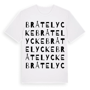 Bråtelycke ordlek t-shirt – ekologisk bomull t-shirt från Pinshirt