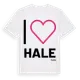 White t-shirt med Jag älskar Hale t-shirt stort tryck