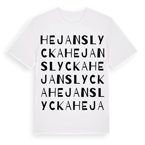 Hejans Lycka ordlek t-shirt – ekologisk bomull t-shirt från Pinshirt