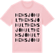 Pink Cotton t-shirt med Hemsjöhult ordlek t-shirt