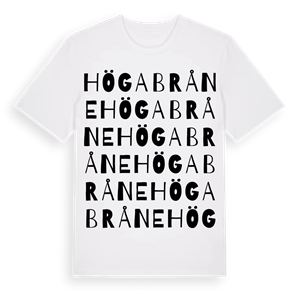 Högabråne ordlek t-shirt – ekologisk bomull t-shirt från Pinshirt