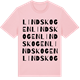 Pink Cotton t-shirt med Lindskogen ordlek t-shirt