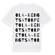 Ola-Bengtsatorpet ordlek t-shirt