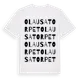 White t-shirt med Olausatorpet ordlek t-shirt
