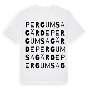Pergumsa gärde ordlek t-shirt – ekologisk bomull t-shirt från Pinshirt