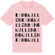 Pink Cotton t-shirt med Ringkullen ordlek t-shirt