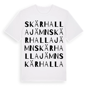 Skärhallajämn ordlek t-shirt – ekologisk bomull t-shirt från Pinshirt