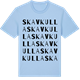 Blue Soul t-shirt med Skavkulla ordlek t-shirt