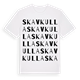 Skavkulla ordlek t-shirt
