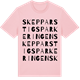 Pink Cotton t-shirt med Skepparstigsparkeringen ordlek t-shirt