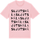 Pink Cotton t-shirt med Skjutsmåla ordlek t-shirt