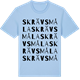 Blue Soul t-shirt med Skrävsmåla ordlek t-shirt