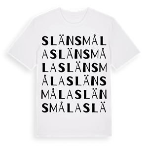 Slänsmåla ordlek t-shirt – ekologisk bomull t-shirt från Pinshirt