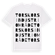 White t-shirt med Torskors Industriområde ordlek t-shirt