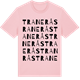 Pink Cotton t-shirt med Tranerås ordlek t-shirt