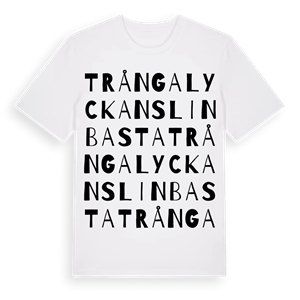 Trångalyckans linbasta ordlek t-shirt – ekologisk bomull t-shirt från Pinshirt