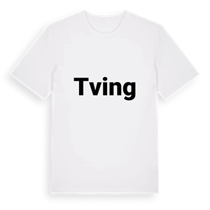 Tving fetstil t-shirt – ekologisk bomull t-shirt från Pinshirt