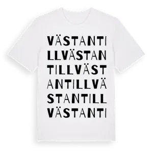 Västantill ordlek t-shirt – ekologisk bomull t-shirt från Pinshirt