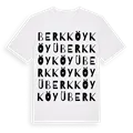Berkköy Köyü ordlek t-shirt
