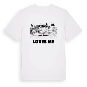 Någon i Bolu Merkez älskar mig t-shirt – ekologisk bomull t-shirt från Pinshirt
