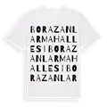 Borazanlar Mahallesi ordlek t-shirt