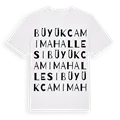 Büyükcami Mahallesi ordlek t-shirt