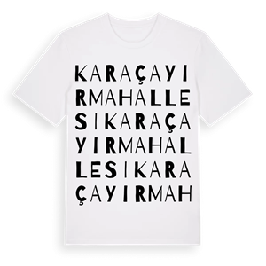 Karaçayır Mahallesi ordlek t-shirt – ekologisk bomull t-shirt från Pinshirt