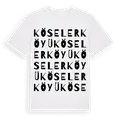 Köseler Köyü ordlek t-shirt