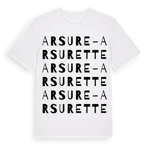 Arsure-Arsurette ordlek t-shirt – ekologisk bomull t-shirt från Pinshirt