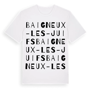 Baigneux-les-Juifs ordlek t-shirt – ekologisk bomull t-shirt från Pinshirt