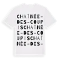 Chaînée-des-Coupis ordlek t-shirt