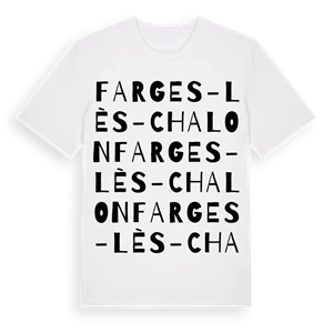 Farges-lès-Chalon ordlek t-shirt – ekologisk bomull t-shirt från Pinshirt