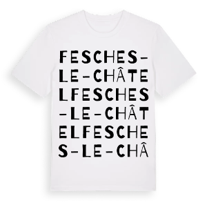 Fesches-le-Châtel ordlek t-shirt – ekologisk bomull t-shirt från Pinshirt