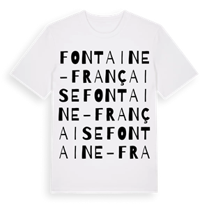 Fontaine-Française ordlek t-shirt – ekologisk bomull t-shirt från Pinshirt