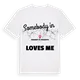 Någon i Fraignot-et-Vesvrotte älskar mig t-shirt